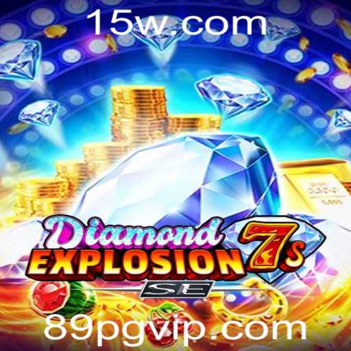 Descubra DiamondExplosion7sSE: Um Novo Horizonte em Entretenimento Digital