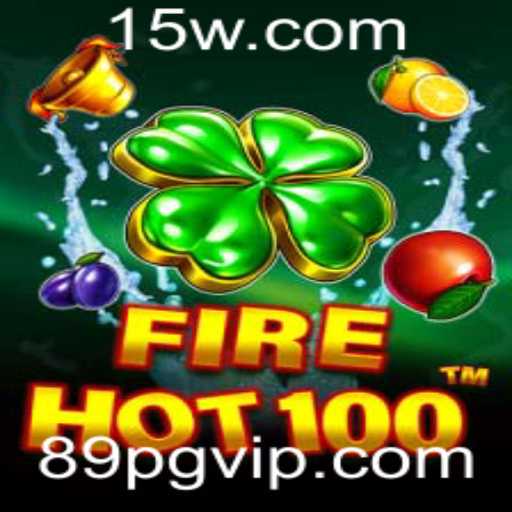 Explorando o Mundo de FireHot100: Regras e Estratégias do Excitante Jogo 89pg